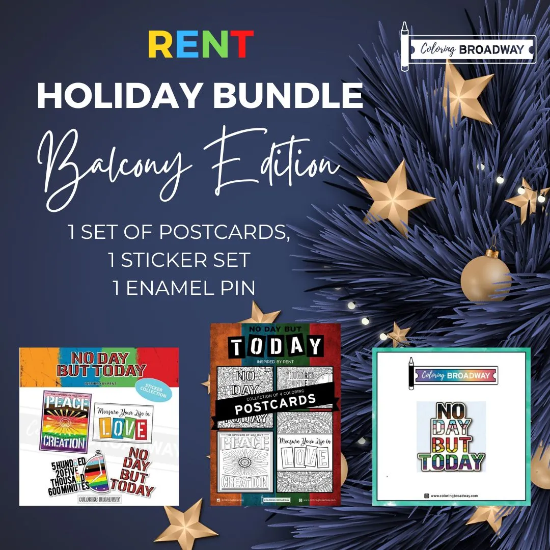 RENT "No Day But Today" BUNDLE - COLOR IT, STICK IT, PIN IT BUNDLE